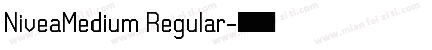 NiveaMedium Regular字体转换